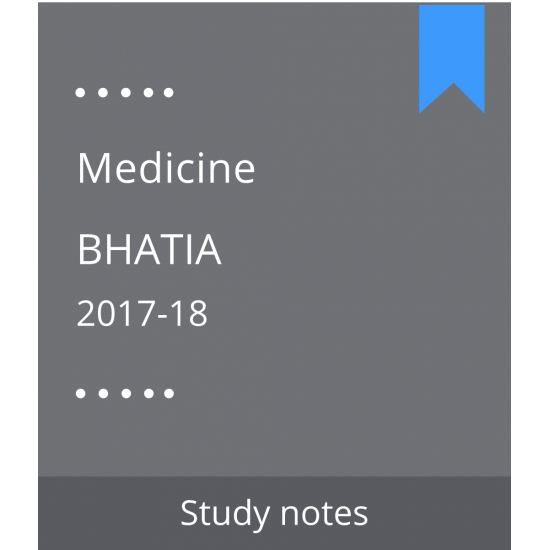 Medicine Handwritten Notes 2017-2018 by Bhatia 