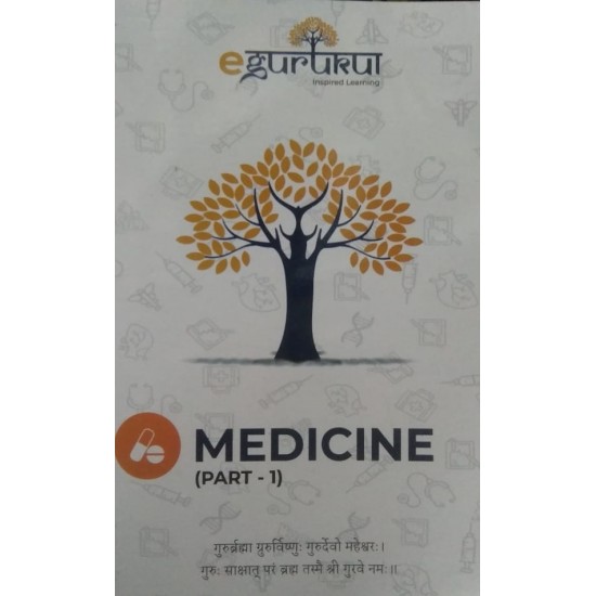 Medicine Part-1, Part-2 & Part 3  Notes by E-gurukul