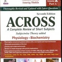 Across : A Complete Review of Short Subjects (Volume - 2) 7th Edition  (English, Paperback, Anurag Shukla, Saumya Shukla)