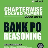 Chapterwise Solved Papers 2000-2015 Bank PO REASONING  (English, Paperback, Arihant experts)