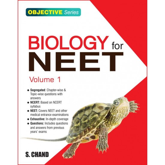 Biology for NEET Volume 1 First Edition by  S. Chand Experts