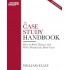 Case Study Handbook  (English, Paperback, Ellet William C Ellet)
