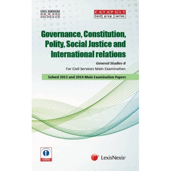 Governace, Constitution, Polity, Social Justice and International relations General Studies-II  English, Paperback, Lexis nexis