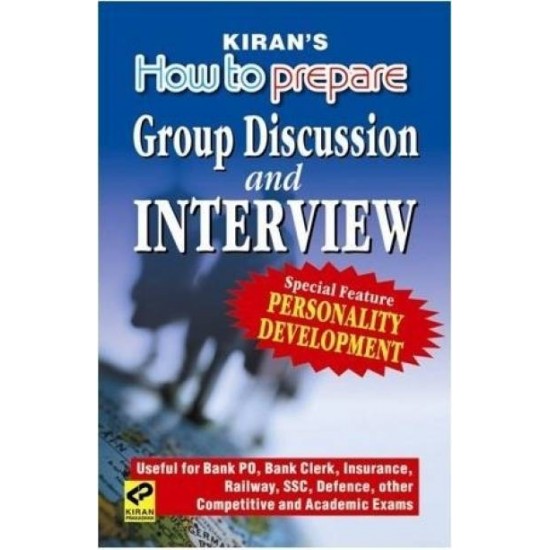 How to Prepare Group Discussion & Interview by Kiran Publication