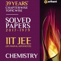 IIT JEE - Chemistry : 39 Years' Chapterwise Topicwise Solved Papers (2017 - 1979)  (English, Paperback, Ranjeet Shahi)