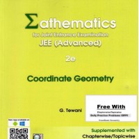 JEE ADVANCED CORDINATE GEOMETRY (WITH SOLVED)  (ENGLISH, Paperback, G. Tewani)