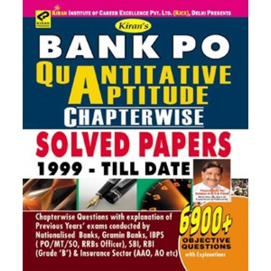 Bank PO Quantitative Aptitude Chapterwise Solved Papers 1999-Till Date 6900+ Objective Question - 1969 by Kiran Prakashan 