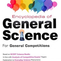Encyclopedia Of General Science For General Competitions by Siddharth Mukherji Arihant Publications India Pvt Ltd 
