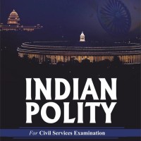 Indian Polity For Civil Services Examinations by M Laxmikanth