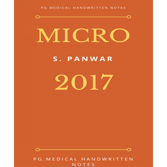 Microbiology Handwritten 2017 Notes by Dr. S. Panwar