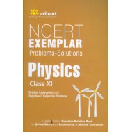 NCERT Exemplar Problems-Solutions PHYSICS class 11th  (English, Paperback, Arihant Experts)