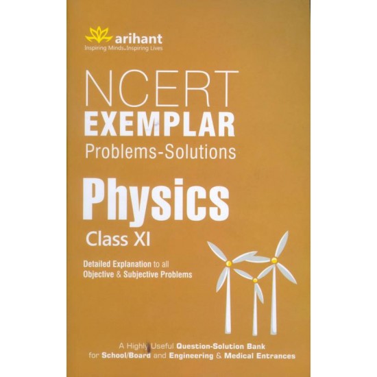 NCERT Exemplar Problems-Solutions PHYSICS class 11th  (English, Paperback, Arihant Experts)