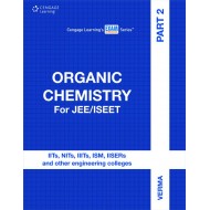 Organic Chemistry for JEE/ISEET (Part - 2) 1st Edition (English, Paperback, K. S. Verma) Organic Chemistry for JEE/ISEET (Part - 2) 1st Edition (English, Paperback, K. S. Verma)