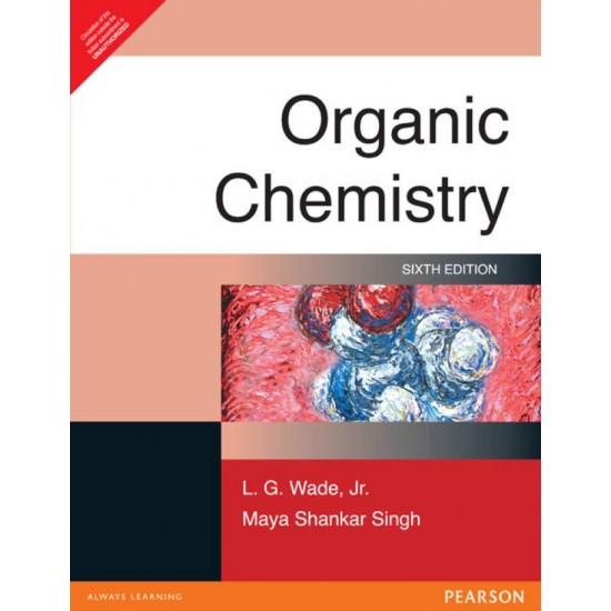 Organic Chemistry 6th Edition by Jr Wade