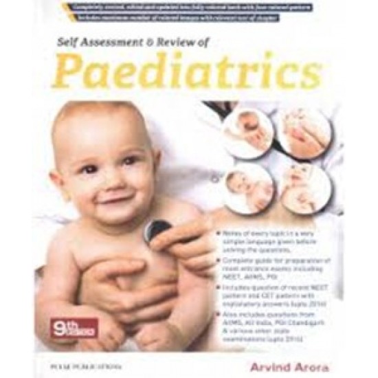 Self Assessment And Review Of Paediatrics 9th Edition by Arvind Arora