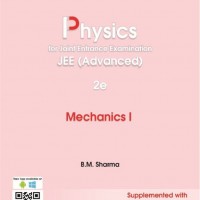 Physics for JEE ADVANCED Mechanics I  (English, Hardcover, B.M. Sharma)