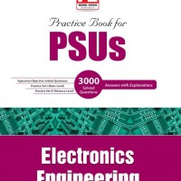 Practice Book for PSUs  Electronics Engineering 
