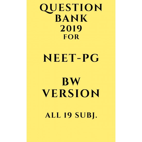 Question Bank 2019 by Damss for Neet Pg all 19 subjects it contains