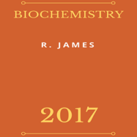 Biochemistry Handwritten Notes 2017 by R. James