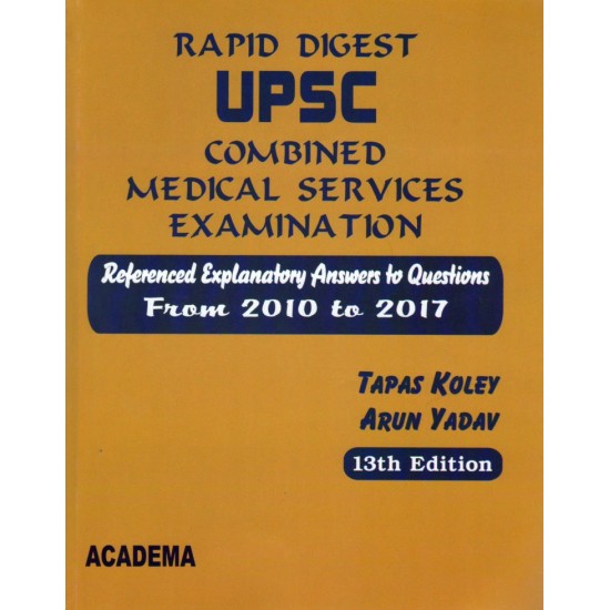 Rapid Digest UPSC Combined Medical Services Examination by Tapas Koley 