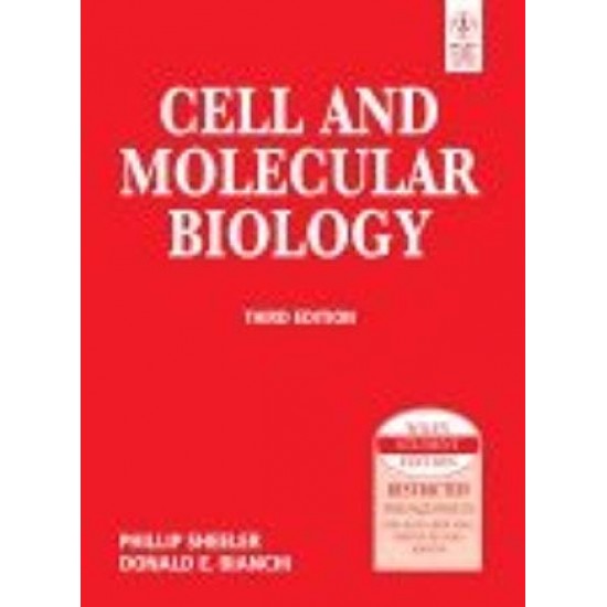 Cell And Molecular Biology, 3Rd Ed by Phillip Sheeler 