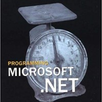 Programming Microsoft .NET (Developer Reference)  by Microsoft Corporation