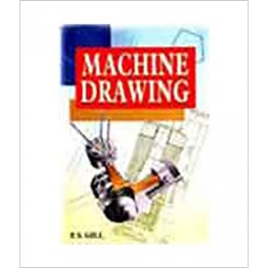 Machine Drawing by Ps Gill