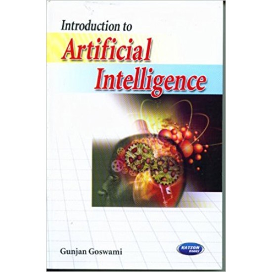 Introduction to Artificial Intelligence by Gunjan Goswami 