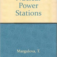 Nuclear Power Stations Hardcover – 12 Oct 1978 by T. Margulova
