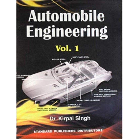 Automobile Engineering: Volume 1  by Singh Kirpal