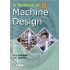 A Textbook of Machine Design by R.S. Khurmi 