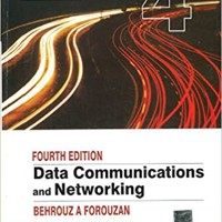 DATA COMMUNICATIONS AND NETWORKING 4th Edition by Behrouz A Forouzan