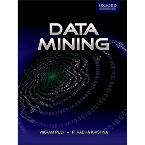 Data Mining by Vikram Pudi