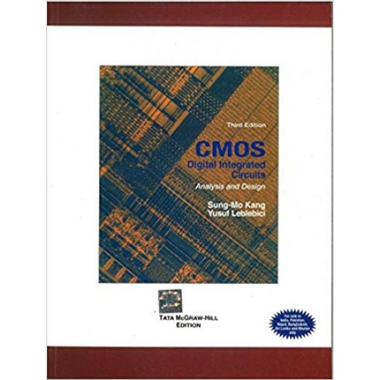 CMOS Digital Integrated Circuits by Steve Kang 