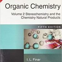 ORGANIC CHEMISTRY, VOLUME 2: STEREOCHEMISTRY AND THE CHEMISTRY NATURAL PRODUCTS, 5E