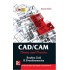 CAD/CAM Theory and Practice 2nd Edition by Ibrahim Zeid R Sivasubramanian