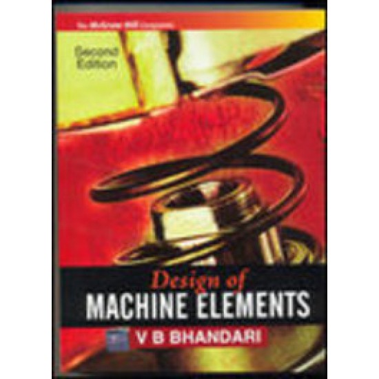 Design Of Machine Elements by Bhandari V B