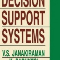Decision Support Systems by  Vs Janakiraman Sarukesi K