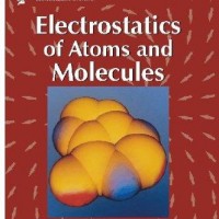 Electrostatics of Atoms and Molecules by S.R. Garde; R.N. Shirsat