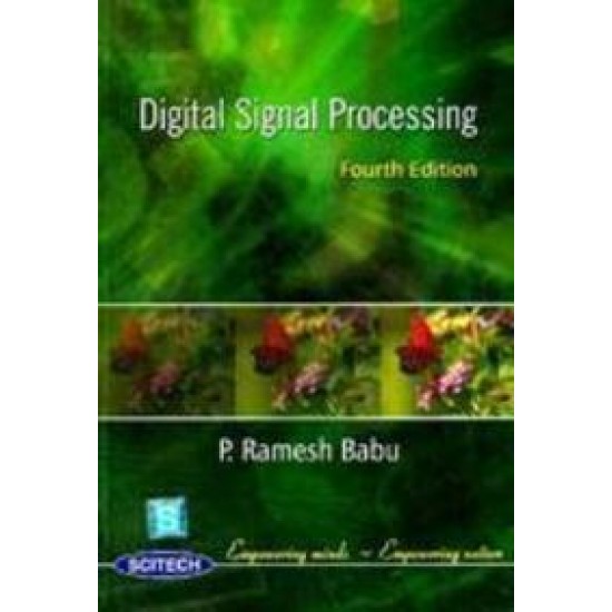 Digital Signal Processing by P Ramesh Babu