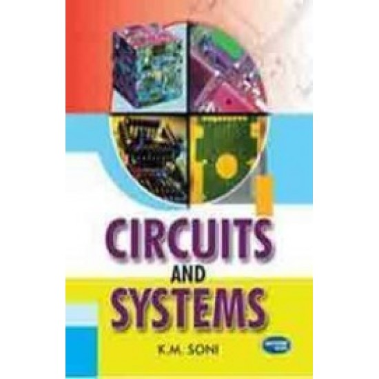 Circuits and Systems by Km Soni