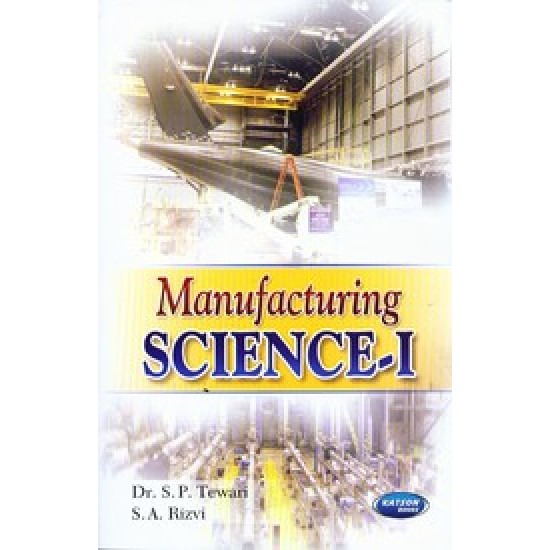 Manufacturing Science SA Rizvi