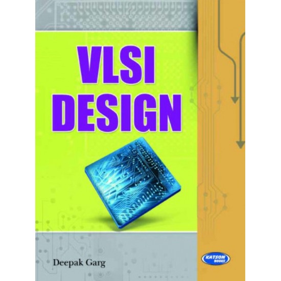 VLSI Design by Deepak Garg