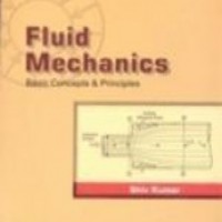 Fluid Mechanics - Basic Concepts & Principles by  Shivkumar