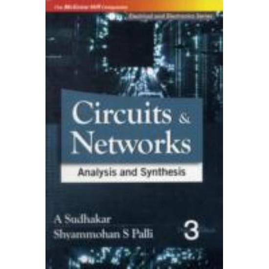 Circuits And Networks: Analysis And Synthesis Sudhakar A