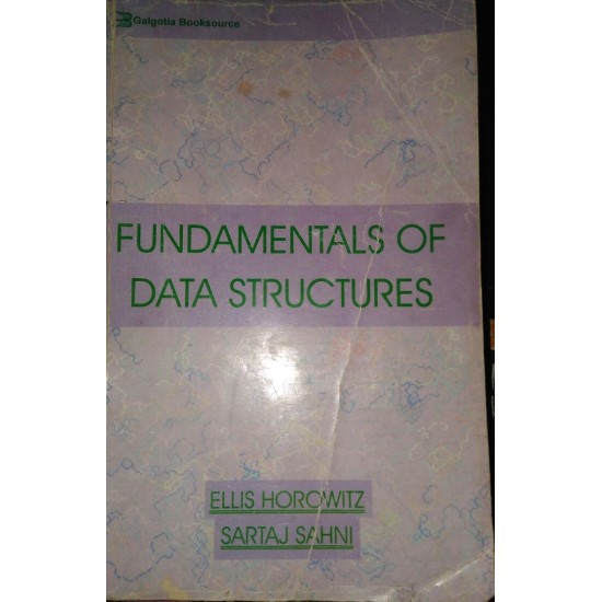 Fundamentals of Data Structures by Ellis Horowitz