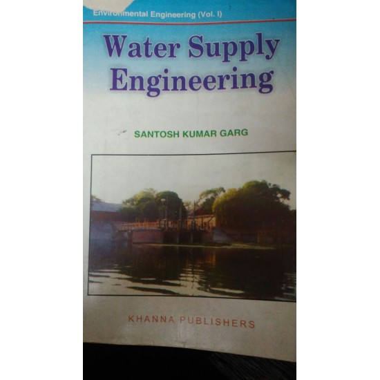 Water Supply Engineering by Santhosh Kumar Garg