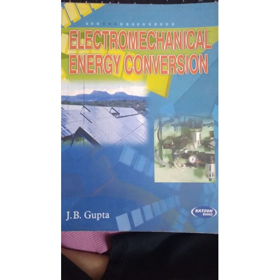 Electromechanical Energy Conversion by JB Gupta 
