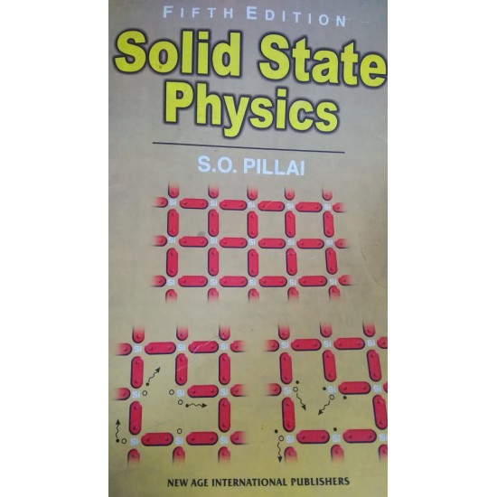 Solid State Physics by S.O Pillai 