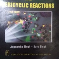Photochemistry and Pericyclic Reactions by Jagdamba Singh
